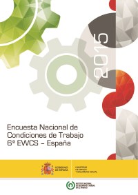 Encuesta Nacional de Condiciones de Trabajo. 2015 