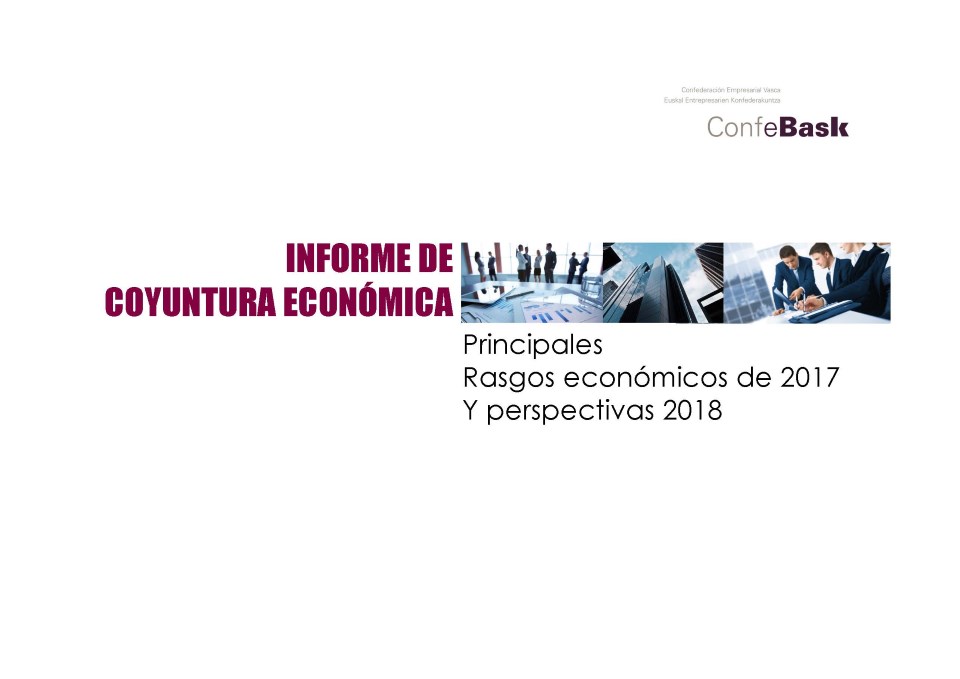 Principales rasgos económicos de 2017 y perspectivas 2018