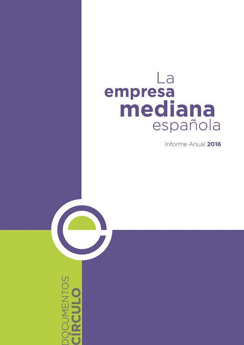 La Empresa Mediana española: Informe anual 2016